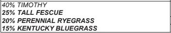 The image shows a list with proportions: 40% Timothy, 25% Tall Fescue, 20% Perennial Ryegrass, and 15% Kentucky Bluegrass.